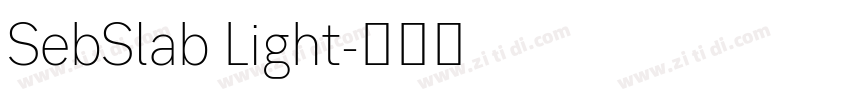 SebSlab Light字体转换